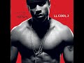 LL Cool J featuring Ryan Toby - I've Changed Pouring Rain I Ain't Afraid Off Your Block