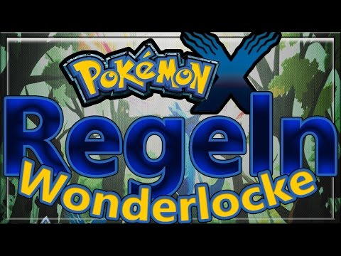 Let's Play Pokemon X Wonderlocke Challenge [Deutsch/German][EvE] - Regelvideo