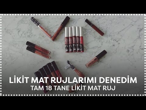 Likit Mat Ruj Koleksiyonum Mat Rujlarımı Deniyorum видео сообщество