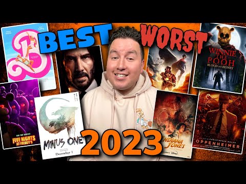Best & Worst Movies of 2023
