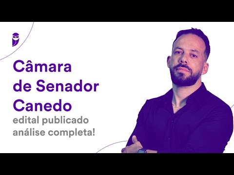 Câmara de Senador Canedo: edital publicado - análise completa!