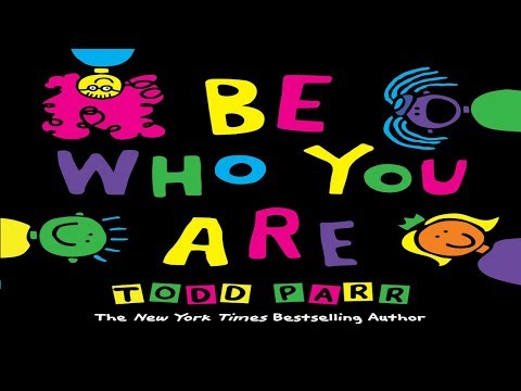 BE WHO YOU ARE | CHILDREN'S BOOK READ ALOUD | STORY TIME FOR KIDS