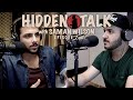 Hidden Talk #7 - Saman Wilson