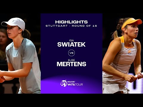 Теннис Iga Swiatek vs. Elise Mertens | 2024 Stuttgart Round of 16 | WTA Match Highlights