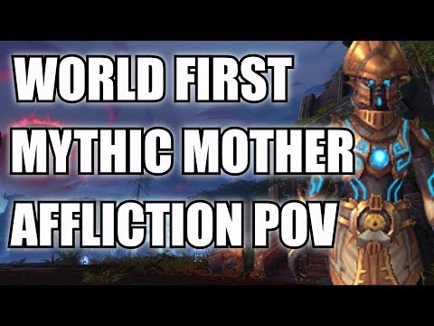 WORLD FIRST MYTHIC MOTHER - Affliction Warlock [BDG]