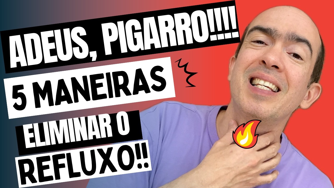 Acabe com o Pigarro do Refluxo AGORA! 5 Maneiras de Aliviar o Refluxo!
