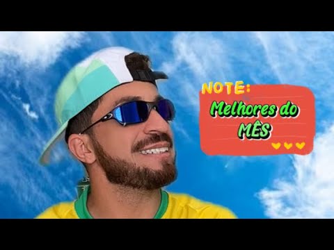 MELHORES DO MÊS ✅ OBRIGADO A TODOS PELO CARINHO E APOIO 🙏 GRATIDÃO 🙏