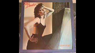 Pat Benatar If You Think You Know How To Love Me