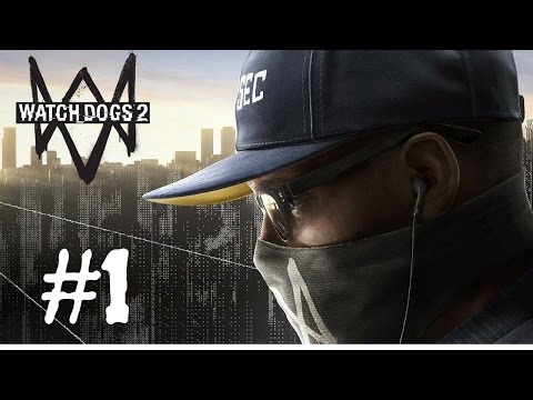 Watch Dogs 2 Walkthrough Gameplay Part 1 (Full Game) – 1080p Full HD PS4 – No Commentary.