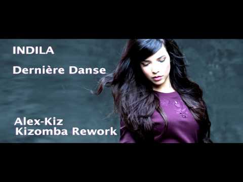 INDILA - Dernière Danse (Dj C.C.Ron Kizomba Remix)