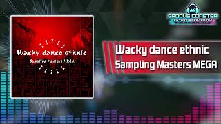 【グルコスZERO】Wacky dance ethnic / Sampling Masters MEGA