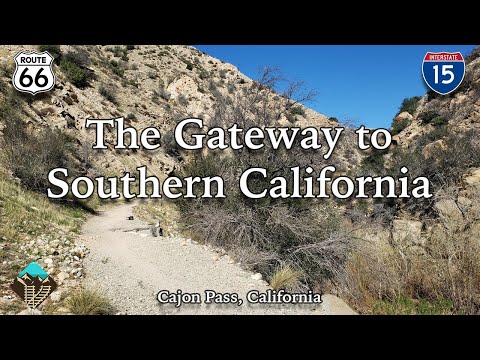 Forgotten Roads & Monuments in the Cajon Pass