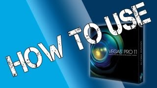 Video thumbnail for How to Use - Sony Vegas Pro 11 by D22Responses