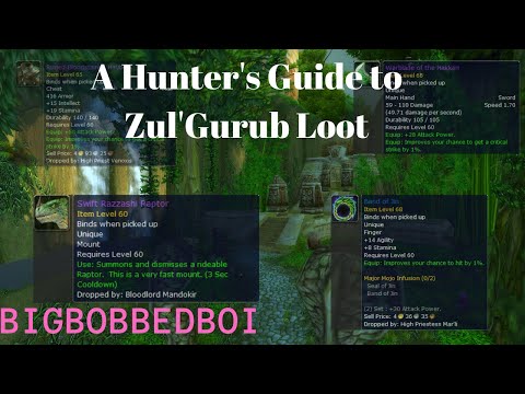 A Hunter's Guide to ZG Loot : Classic WoW Tutorial - Zul'Gurub