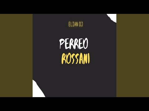 PERREO ROSSANI