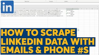 How To Scrape LinkedIn For Emails and Phone Numbers