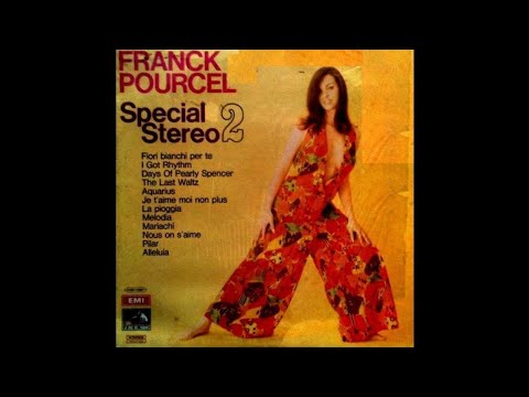 Franck Pourcel (E La Sua Grande Orchestra) - Special Stereo 2 [1970] (Full Album)