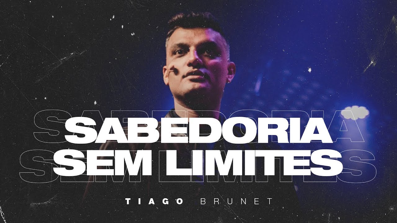 Tiago Brunet | Sabedoria Sem Limites