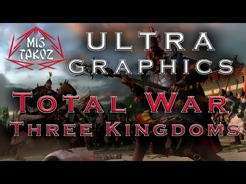Total War Three Kingdoms / ULTRA GRAPHICS / Extreme Unit Size / CINEMATIC