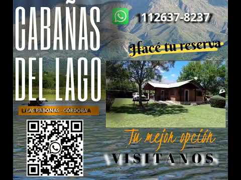 VIDEO EXTERIOR GENERAL CABAÑAS DEL LAGO - LAS RABONAS CORDOBA