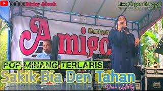 Download lagu Sakik Bia Den Tahan||Pop Minang||Live Orgen Tunggal||Cover Dian Milaz||Ricky Alonk mp3