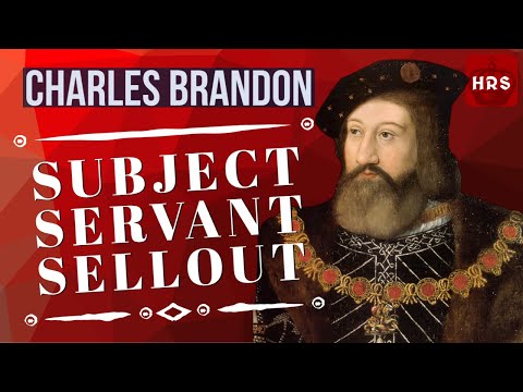 Charles Brandon Duke Of Suffolk A Tudor TYRANT?