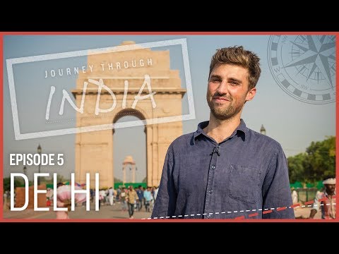 インドを旅する。デリー｜CNBCインターナショナル (Journey Through India: Delhi | CNBC International)