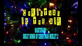 MANTOVANI - GREAT SONGS OF CHRISTMAS MEDLEY 2 (SANTA&#39;S SLEIGH RIDE)