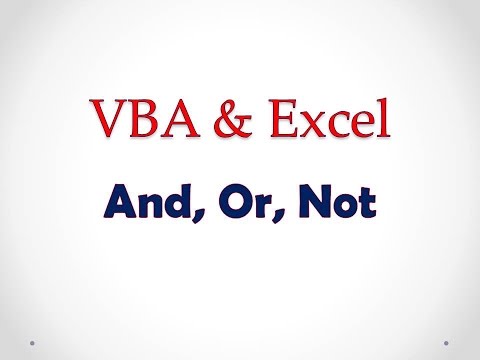 VBA & Excel Lesson 4: And, Or, Not