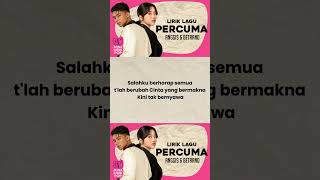 Download lagu Anggis Devaki & Betrand Putra Onsu - Percuma (Lirik Video) 🎤 | Nyanyi Bareng Lagu Galau Viral 2025 mp3