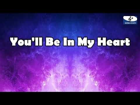 You'll Be In My Heart