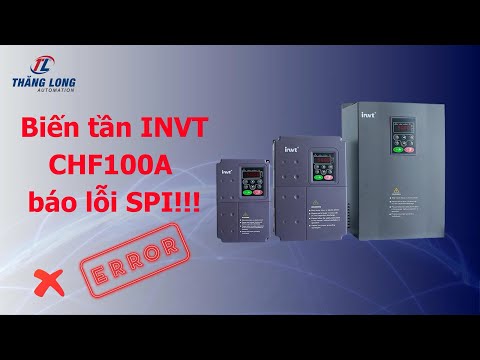 Biến tần invt báo lỗi spi hay sp1 là lỗi gì, cách xử lý lỗi này như thế nào? - Thăng Long Automation