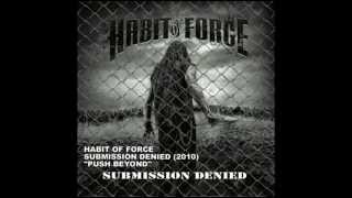 Habit of Force - Push Beyond