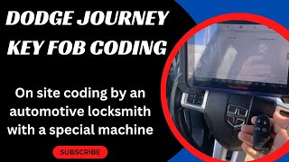 Dodge Journey Key Fob Coding - How to Program a Dodge Journey Smart Key Fob with a Special Machine
