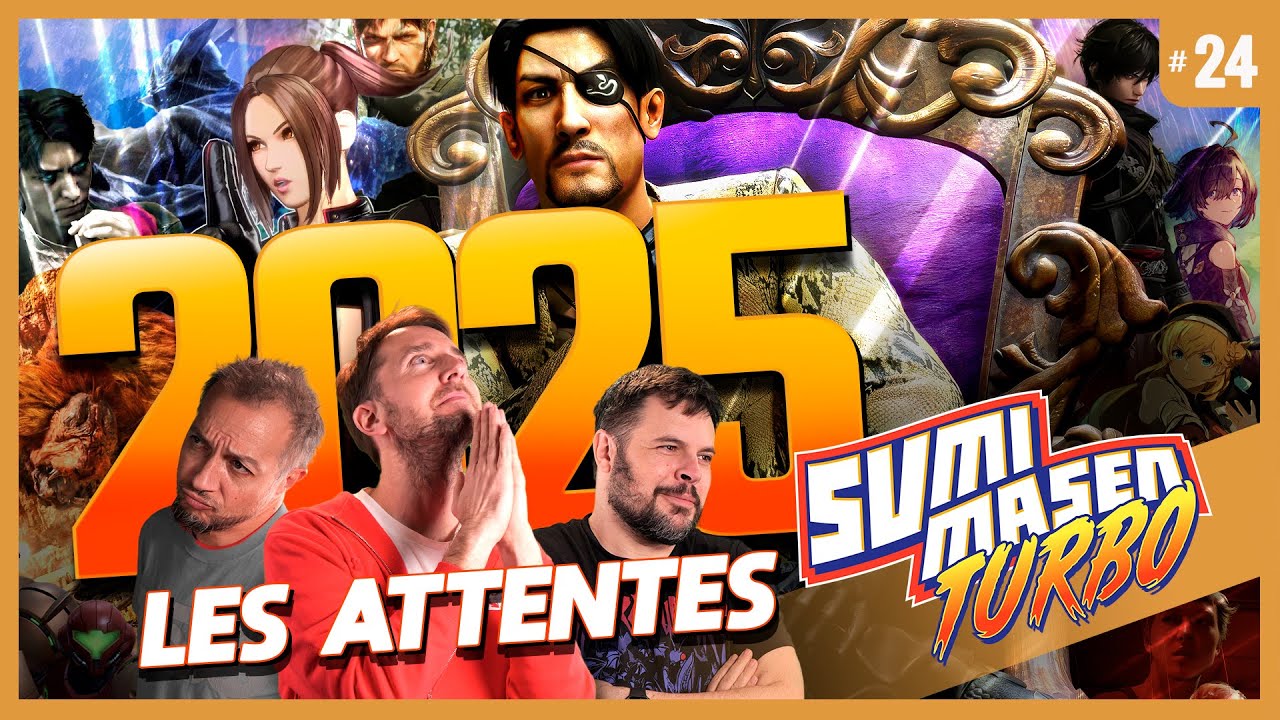 SUMIMASEN TURBO #24 🎌 NOS ATTENTES 2025 pour le JV JAPONAIS
