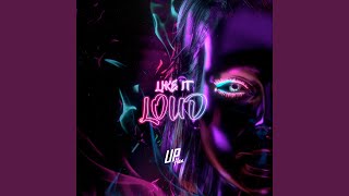 Download lagu Like It Loud mp3