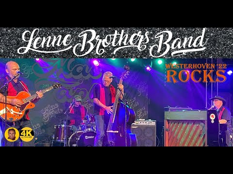 LenneBrothers Band   ✯✯✯   Westerhoven Rocks 2022