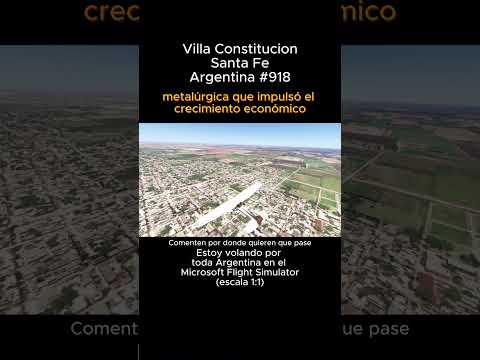 Villa Constitucion, Santa Fe desde el Microsoft Flight Simulator #villaconstitucion #santafe #msfs
