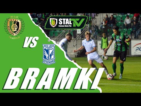 BRAMKI | STAL Stalowa Wola - Lech II Poznań  (06.10.2023)