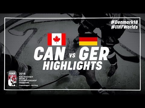 Game Highlights: Canada vs Germany May 15 2018 | #IIHFWorlds 2018
