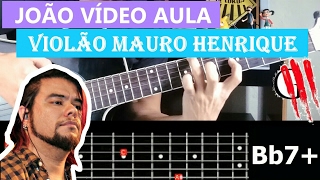 JOÃO OFICINA G3 VIOLÃO DO MAURO VÍDEO AULA COMPLETA (TODOS OS DETALHES ) NOVA SINGLE OFICINA G3