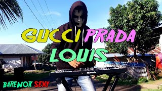 Download lagu DJ GUCCI PRADA LOUIS (DJ DEON REMIX) mp3