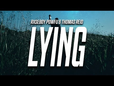 Rxseboy - I'm So Good at Lying (Lyrics) feat. Powfu & Thomas Reid)