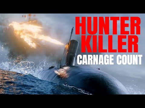 Hunter Killer (2018) Carnage Count