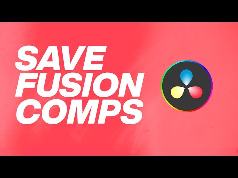 DaVinci Resolve - How to Save Fusion Templates / Compositions