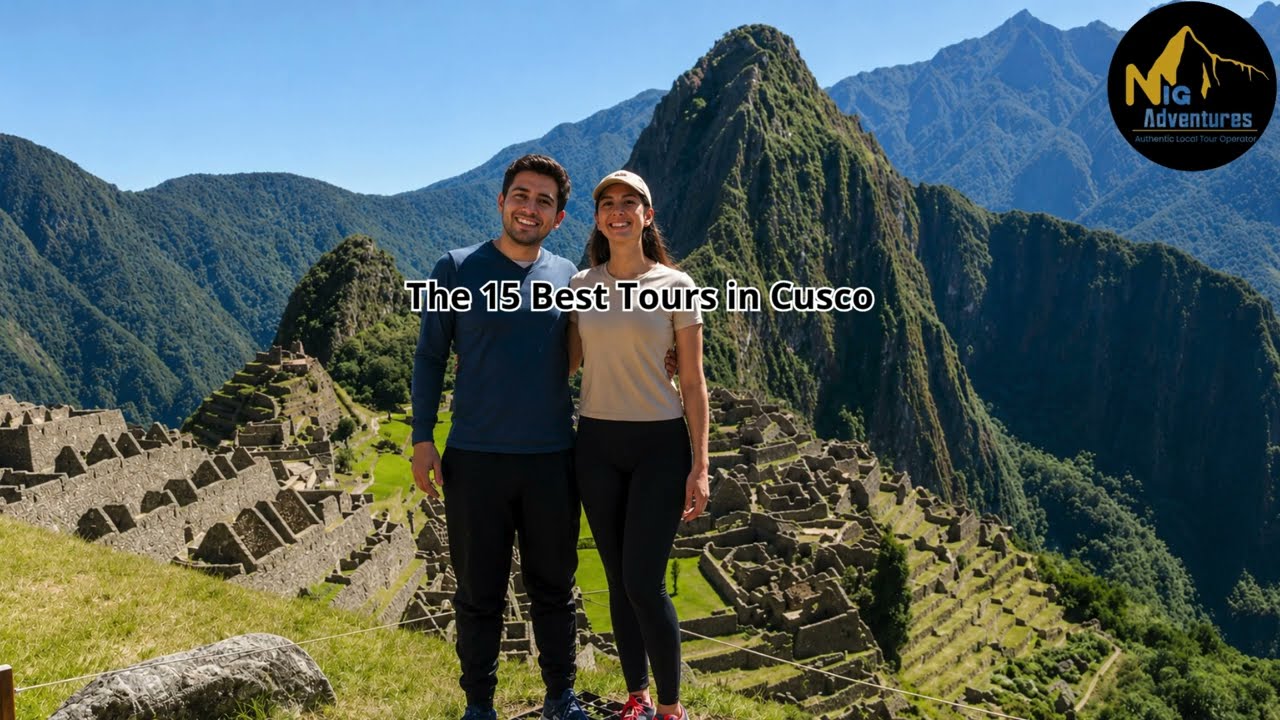 15 best tours in Cusco