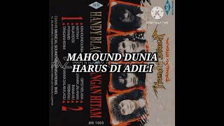 Download lagu HANDY BLACK - MAHOUND DUNIA (LIRIK) 1990 mp3