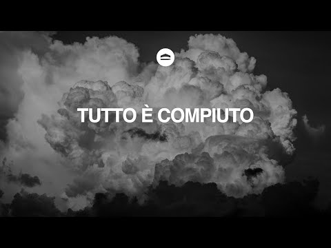 Parola di Vita - Domenica  17/04/2022 - "Tutto è Compiuto" - La Tomba è Vuota"