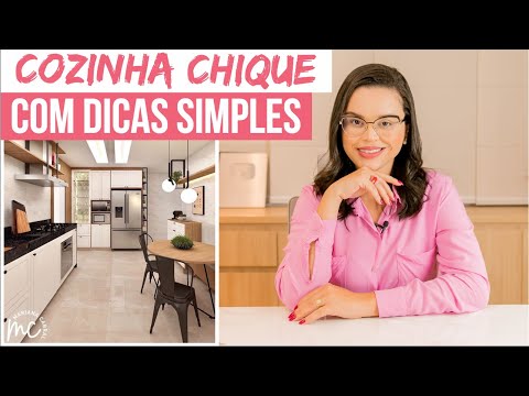 10 DICAS SIMPLES para ter UMA COZINHA CHIQUE - CASA DE RICO - Mariana Cabral