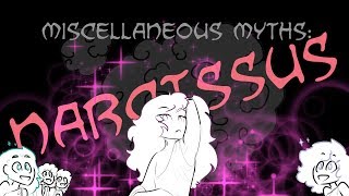 Miscellaneous Myths: Narcissus